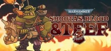 Warhammer 40,000: Shootas, Blood & Teef